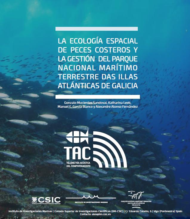 Portada da publicación A ecoloxía espacial de peixes costeiros e a xestión do PNMTIAG